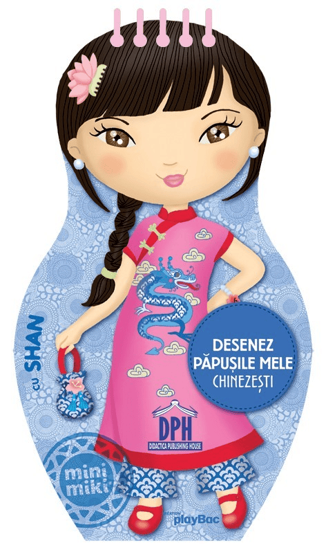 Desenez papusile mele - Chinezesti - cu Shan, DPH, 4-5 ani +