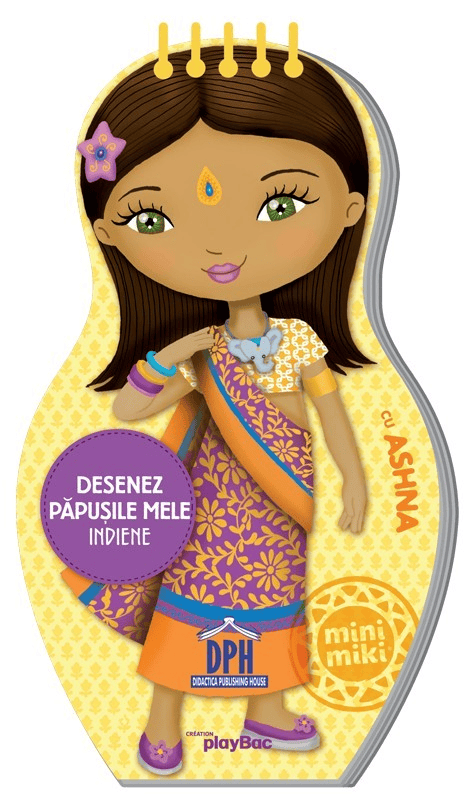 Desenez papusile mele - Indiene - cu Ashna, DPH, 4-5 ani +