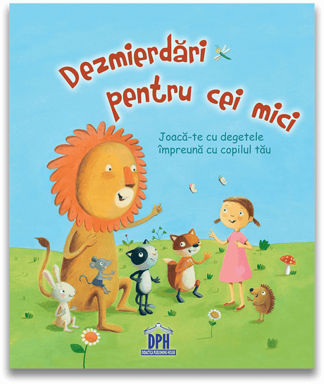 Dezmierdari pentru cei mici, DPH, 2-3 ani +