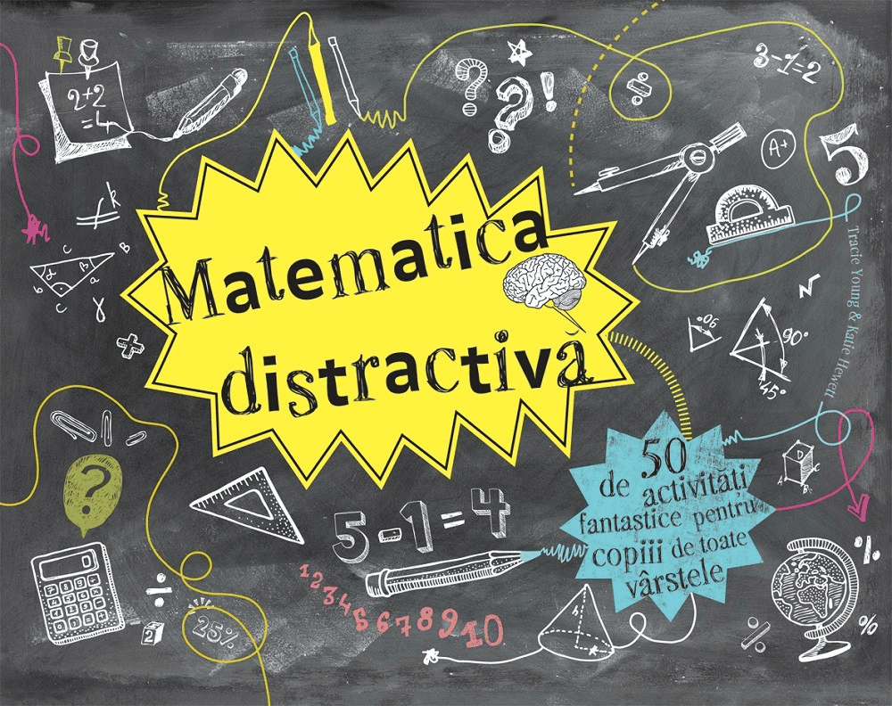 Matematica distractiva - 50 de activitati fantastice, DPH, 4-5 ani +