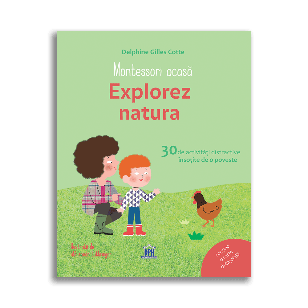 Montessori acasa - Explorez natura