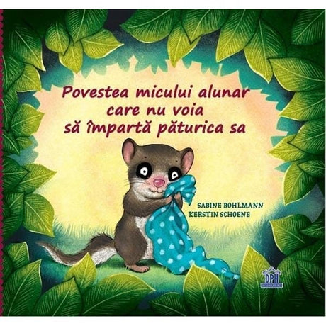 Povestea micului alunar care nu voia să împartă păturica sa, DPH, 2-3 ani +